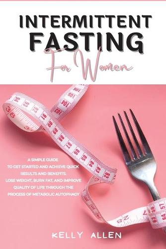 Intermittent Fasting for Women