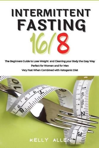 Intermittent Fasting 16/8