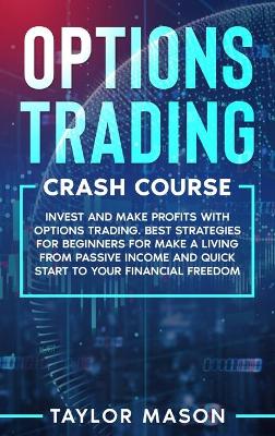 Options Trading Crash Course