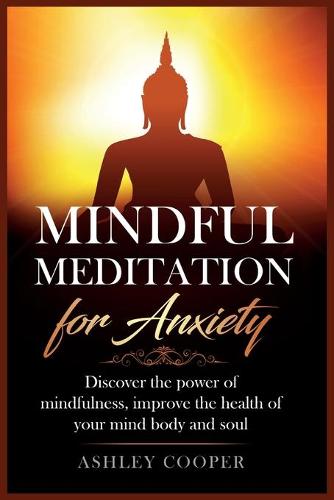 Mindful meditation for anxiety