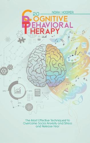 Cognitive Behavioral Therapy 2.0