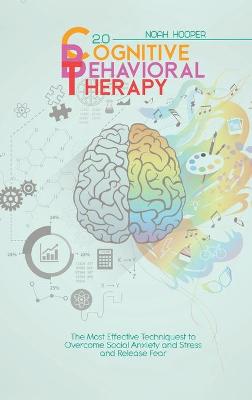 Cognitive Behavioral Therapy 2.0