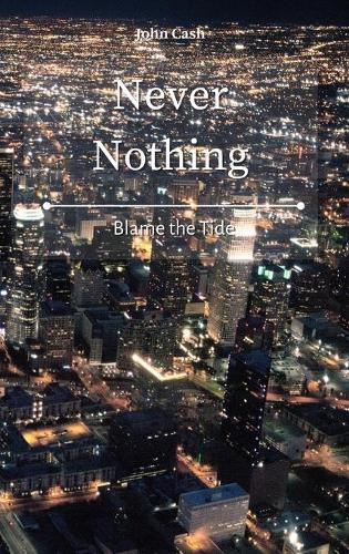 Never Nothing