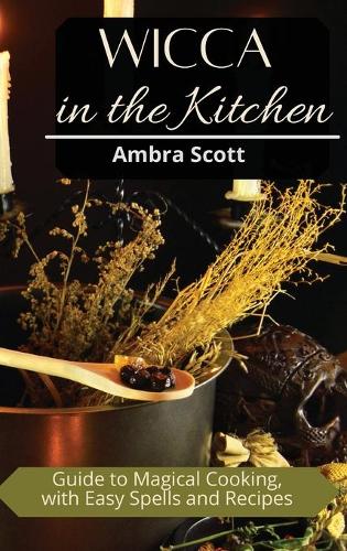 Wicca in The Kitchen