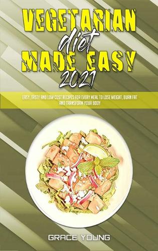 Vegetarian Diet Made Easy 2021