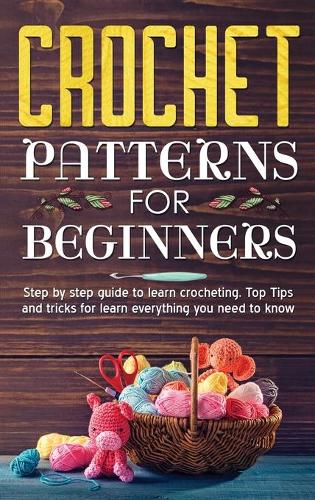 Crochet Patterns for Beginners