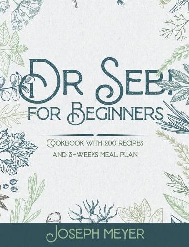 Dr. Sebi for Beginners