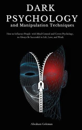 Dark Psychology and Manipulation Techniques