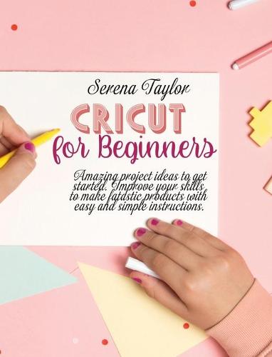 Cricut for Beginners