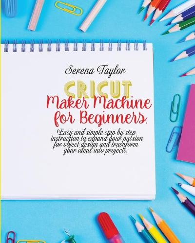 Cricut Maker Machine For Beginners