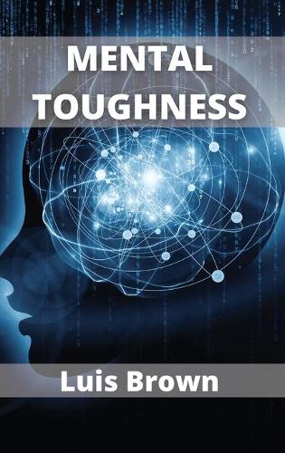 Mental Toughness