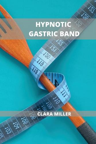 Hypnotic Gastric Band