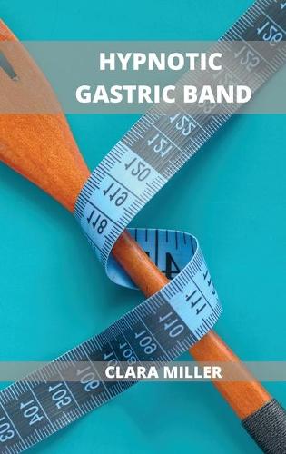 Hypnotic Gastric Band