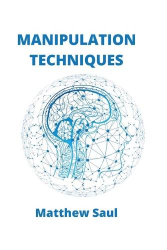 Manipulation Techniques