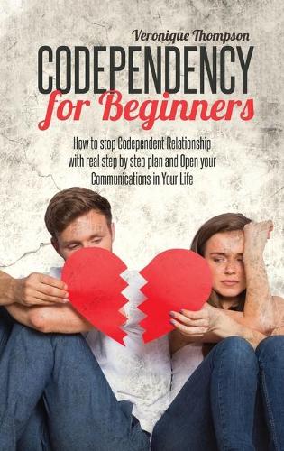 Codependency for Beginners