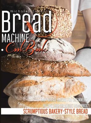 Bread Machine CookBook