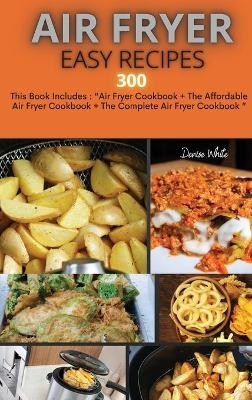 Air Fryer Easy Recipes 300