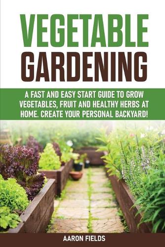 Vegetable Gardening