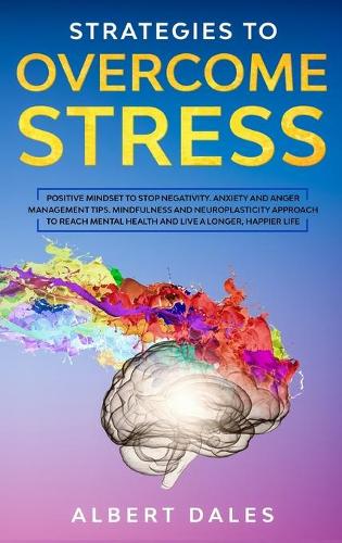 Strategies to Overcome Stress
