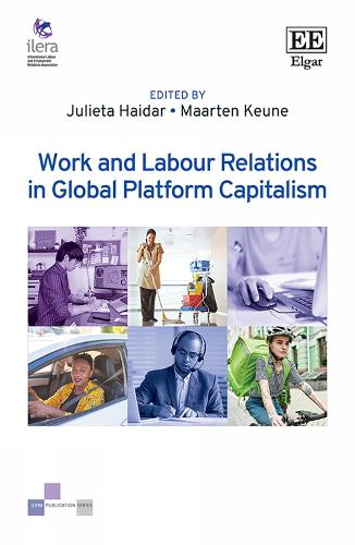 Work and Labour Relations in Global Platform Capitalism�