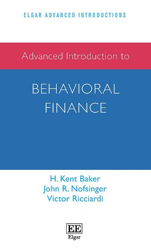 Advanced Introduction to Behavioral Finance