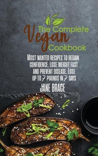 The Complete Vegan Cookbook