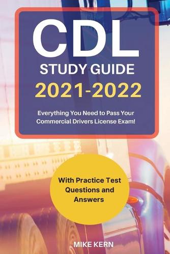 CDL Study Guide 2021‐2022