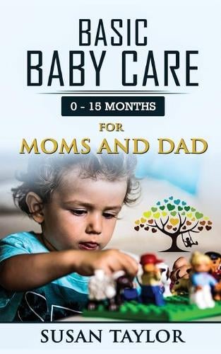 Basic Baby Care