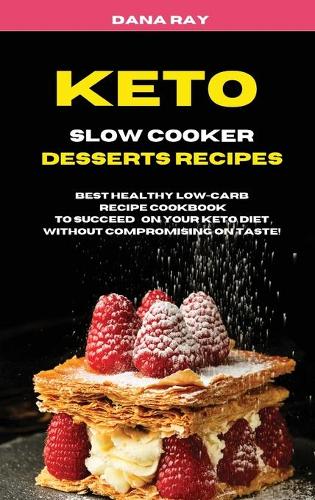Keto Slow Cooker Desserts Recipes