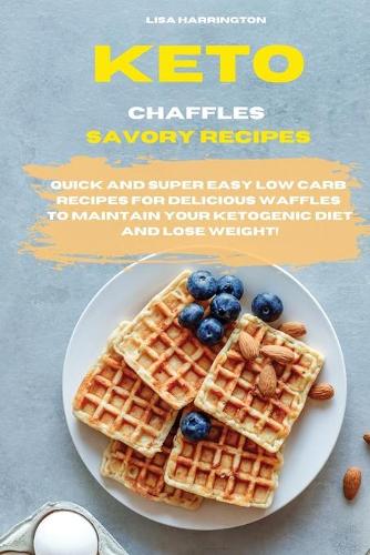 Keto Chaffles Savory Recipes