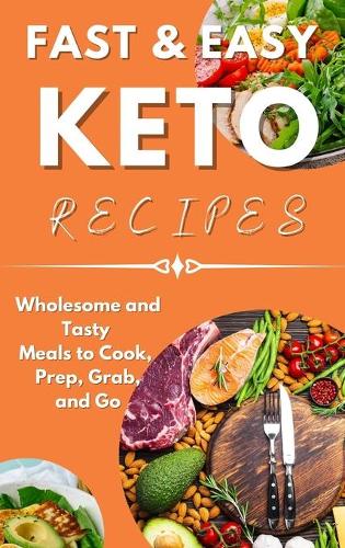 Fast & Easy Keto Recipes