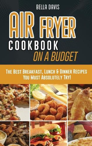 Air Fryer Cookbook on a Budget