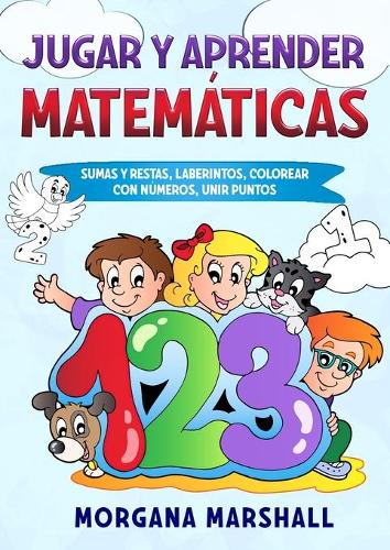 Jugar Y Aprender Matematicas