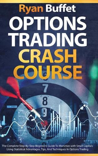 Options Trading Crash Course