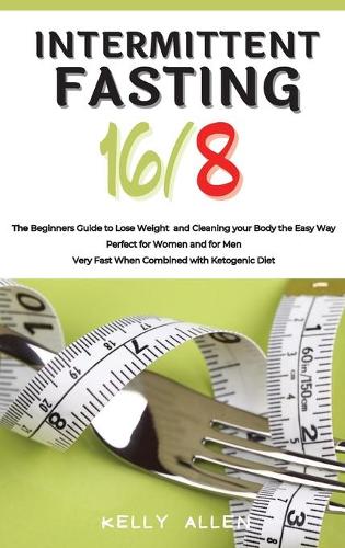 Intermittent Fasting 16/8