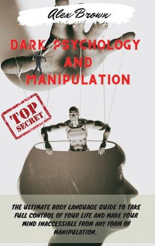 Dark Psychology and Manipulation