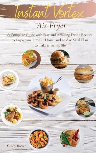 Instant Vortex Air Fryer