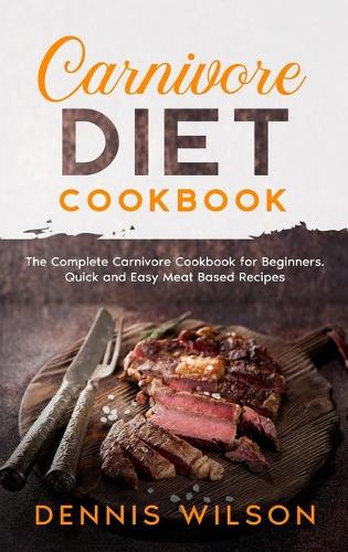 Carnivore Diet Cookbook