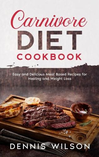 Carnivore Diet Cookbook