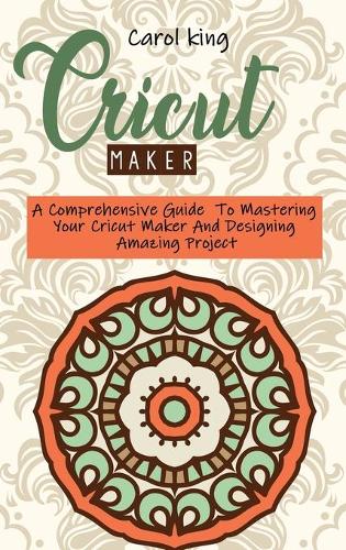 Cricut Maker