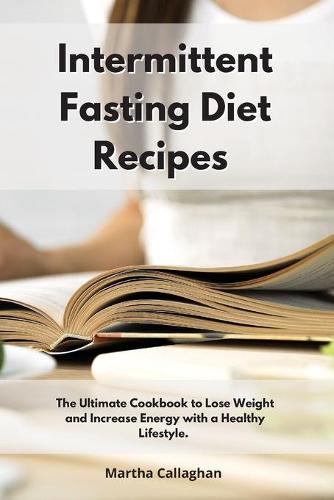 Intermittent Fasting Diet Recipes