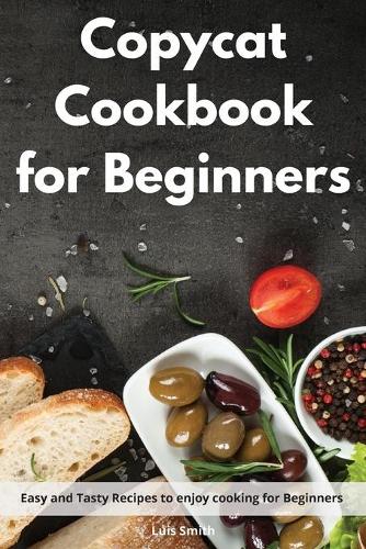 Copycat Cookbook for beginners
