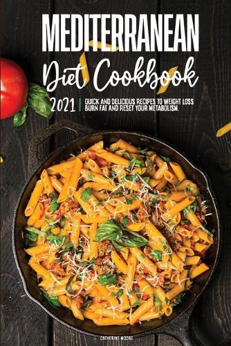 Mediterranean Diet Cookbook 2021