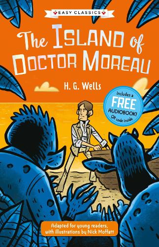 Sci-Fi Classics: The Island of Doctor Moreau (Easy Classics)