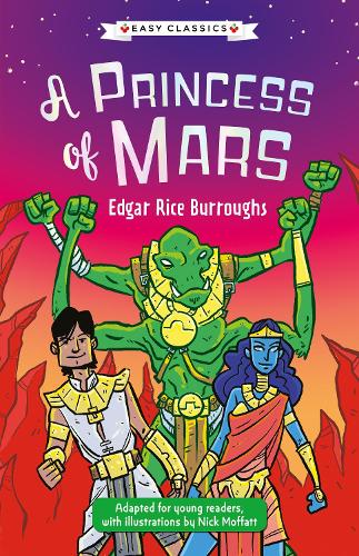 Sci-Fi Classics: A Princess of Mars (Easy Classics)