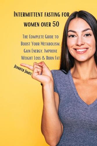 Intermittent fasting for women over 50