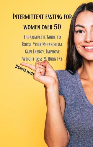 Intermittent fasting for women over 50