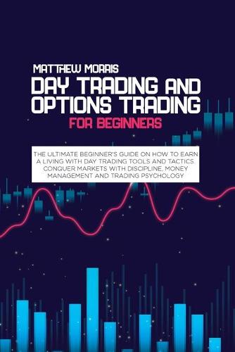 Day Trading and Options Trading for Beginners
