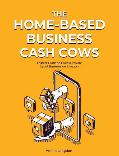 The Home-Based Business Cash Cows