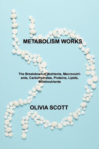 Metabolism Works